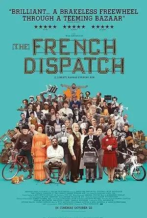 فيلم The French Dispatch 2021 مترجم